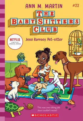 JESSI RAMSEY, PETSITTER (THE BABYSITTERS CLUB #22)