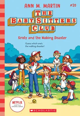 KRISTY AND THE WALKING DISASTER (THE BABYSITTERS CLUB #20)